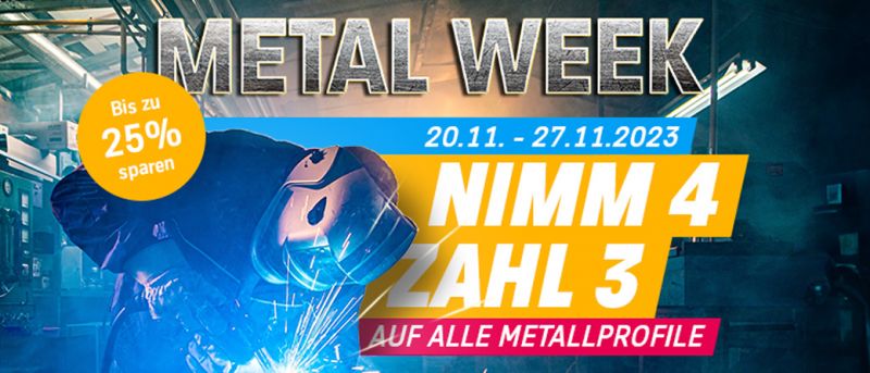 Metal Week 2023 - Die Rabattwoche für Metallprofile von materials4me